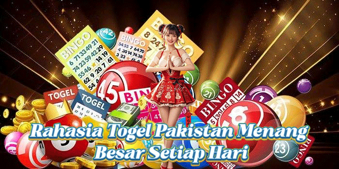 Rahasia Togel Pakistan Menang Besar Setiap Hari